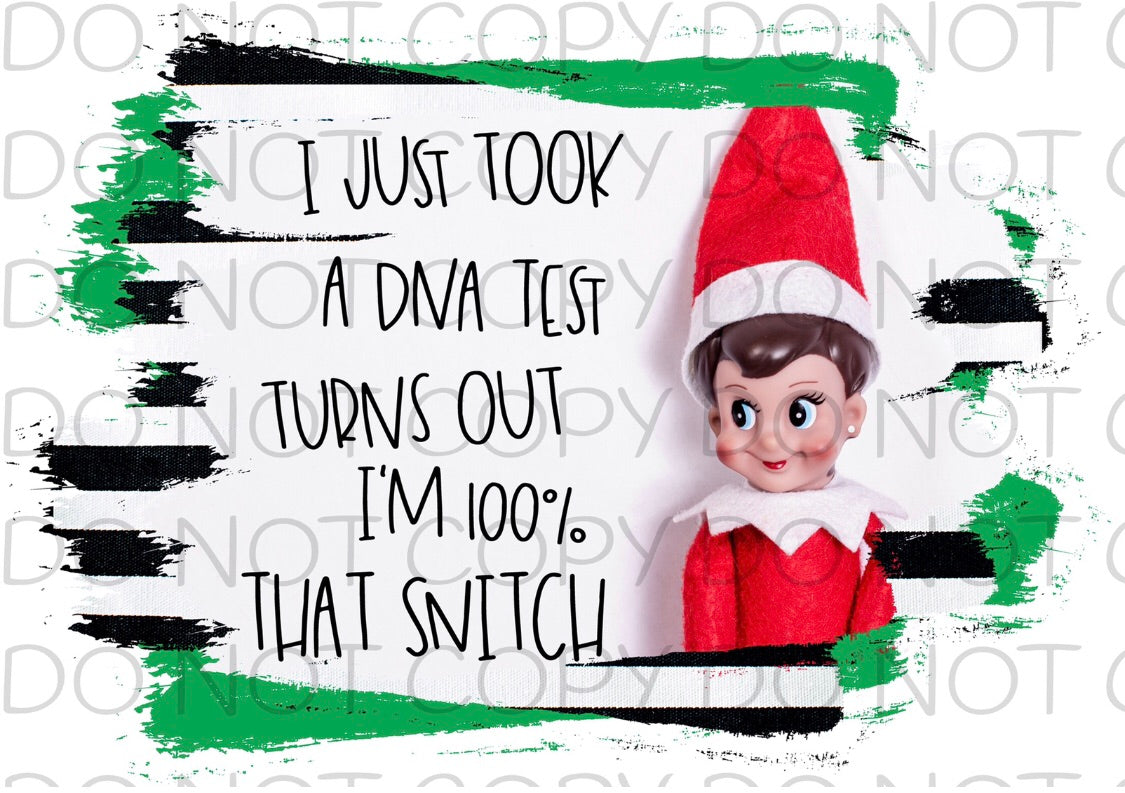 I Just Took A DNA Test Turns Out I Am 100% That Snitch Girl Elf Transf ...