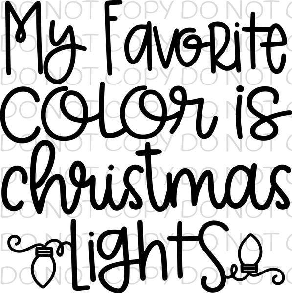 My favorite color is Christmas lights Dye Sub Heat Transfer Sheet