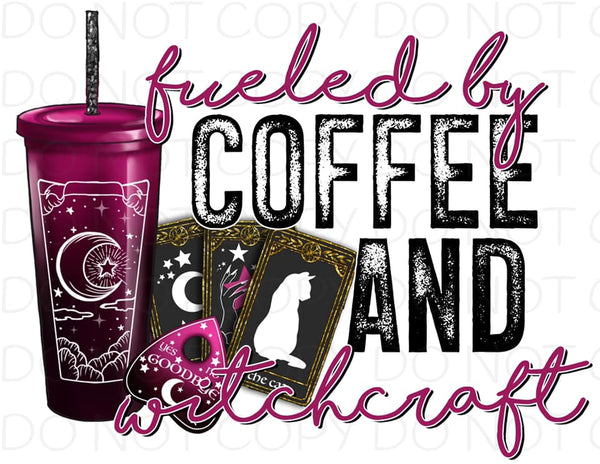 Fueled By Coffee & Bitchcraft - Dye Sub Heat Transfer Sheet