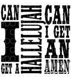 Can I Get A Hallelujah (Black) - Dye Sub Heat Transfer Sheet