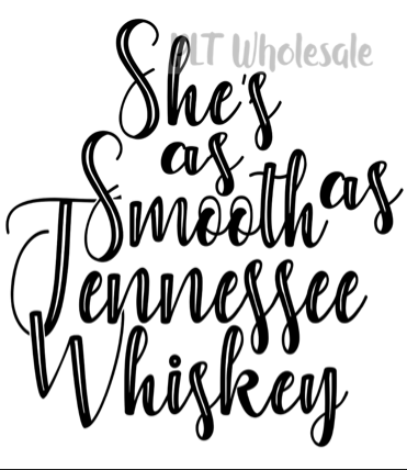 She’s as smooth as Tennessee whiskey - HTV Transfer