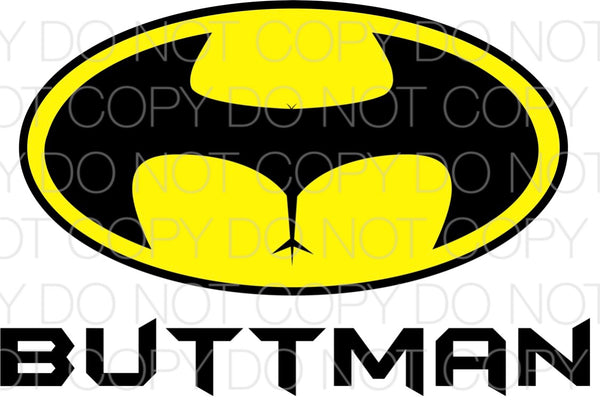 Buttman - Dye Sub Heat Transfer Sheet