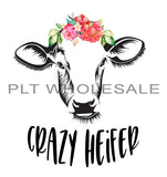 Crazy Heifer - Dye Sub Heat Transfer Sheet