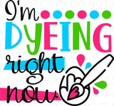 I'm Dyeing right now- HTV Transfer