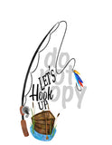 Lets Hook Up - Dye Sub Heat Transfer Sheet