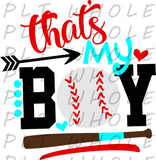 That's My Boy Baseball - Dye Sub Heat Transfer Sheet
