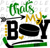 That's My Boy Hockey - Dye Sub Heat Transfer Sheet