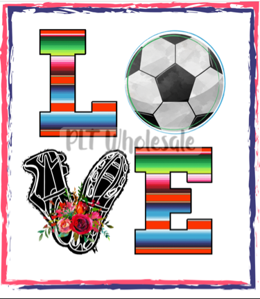 Love Soccer - Dye Sub Heat Transfer Sheet