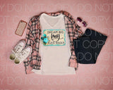 Dream big pray even bigger - Dye Sub Heat Transfer Sheet