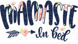 Mamaste in bed - Dye Sub Heat Transfer Sheet