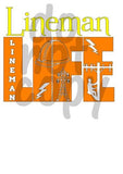 Lineman Life - Dye Sub Heat Transfer Sheet