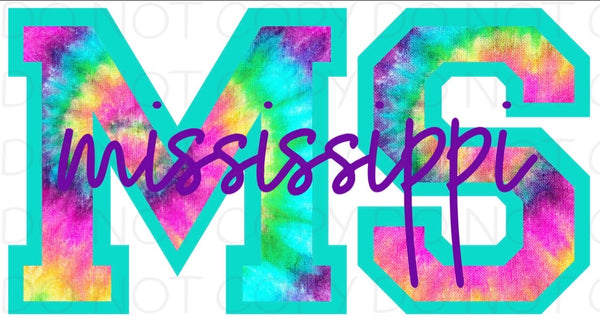 MS Mississippi Tie Dye - HTV Transfer