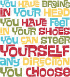 You have brains in your head bold - Dye Sub Heat Transfer Sheet