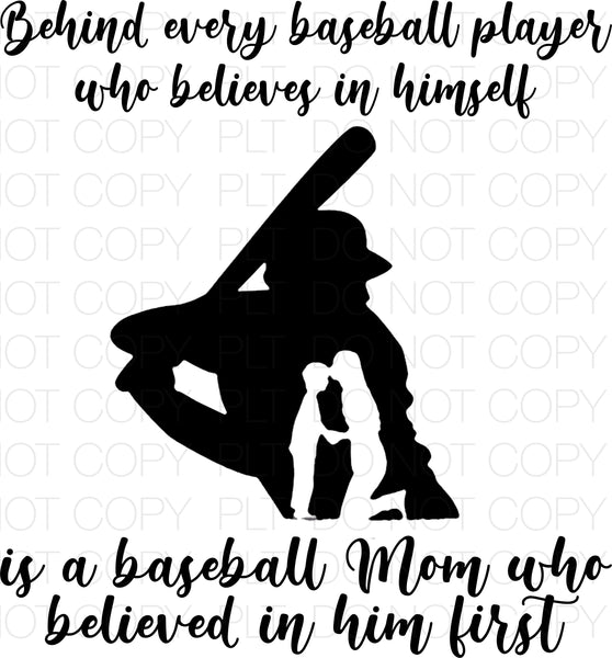 Behind every baseball player who believes in himself is a baseball mom who believed in him first Transfer Sheet