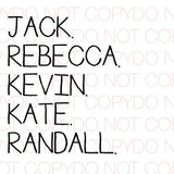 JACK REBECCA KEVIN KATE RANDALL - Dye Sub Heat Transfer Sheet