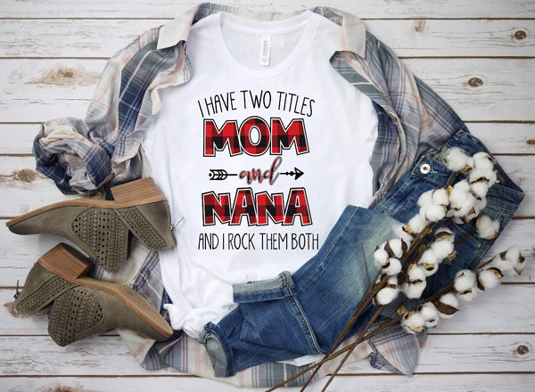 I have two titles mom and nana - Dye Sub Heat Transfer Sheet