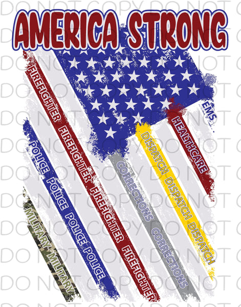 America Strong EMS Healthcare Dispatch Corrections Firefighter Police Military Transfer Sheet