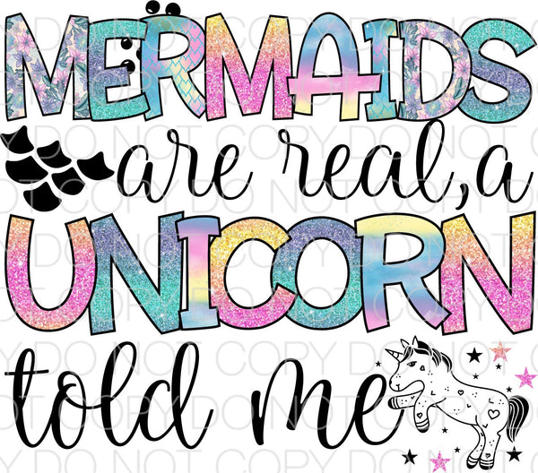 Mermaids are real - Dye Sub Heat Transfer Sheet