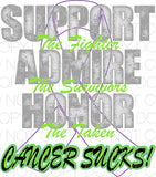 Support the Fight Admire the Fighter Honor the Taken - Dye Sub Heat Transfer Sheet