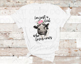 I’m just a girl who loves cows - Dye Sub Heat Transfer Sheet