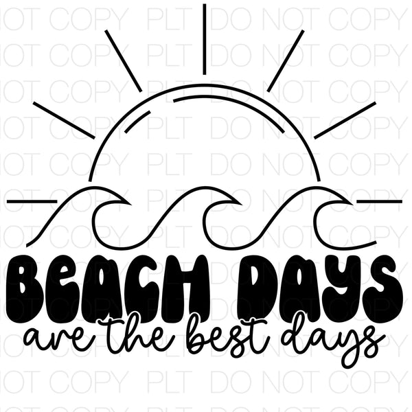 Beach Days are the Best Days Transfer Sheet