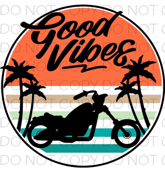 Good Vibes Motorcycle - HTV Transfer