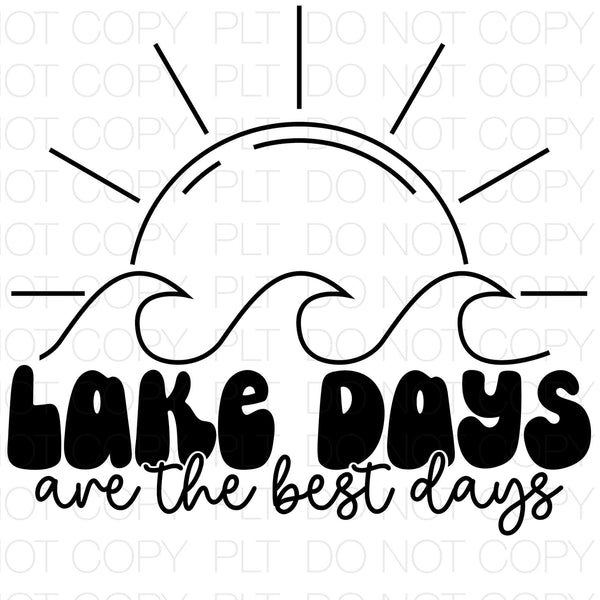 Lake Days are the Best Days Transfer Sheet