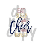 Eat Sleep Cheer Repeat - Dye Sub Heat Transfer Sheet