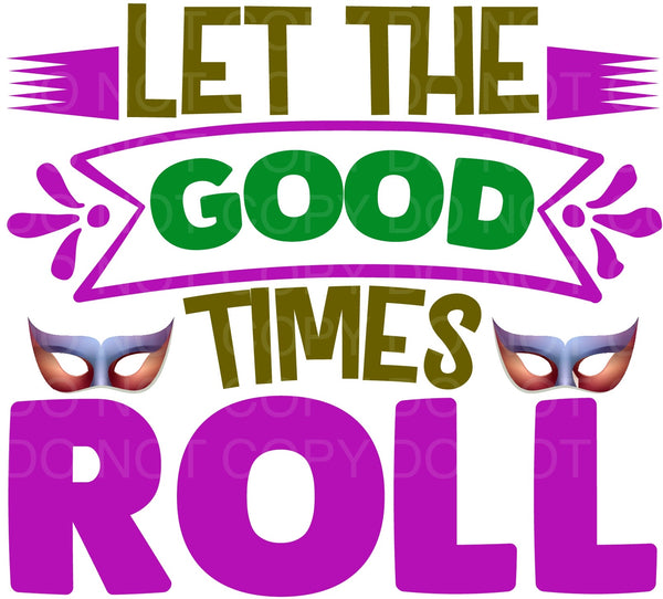 Let The Good Times Roll Transfer Sheet