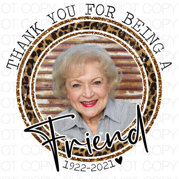 Thank You For Being a Friend Transfer Sheet