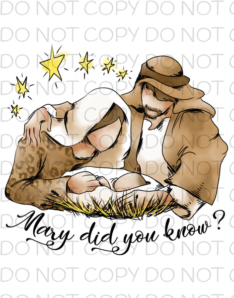 Mary did you know - Dye Sub Heat Transfer Sheet