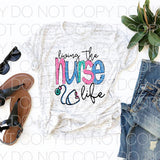 Living the Nurse Life - Dye Sub Heat Transfer Sheet