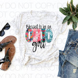 Blessed to be an Ohio Girl - Dye Sub Heat Transfer Sheet
