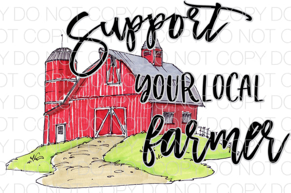 Support your local farmer - Dye Sub Heat Transfer Sheet