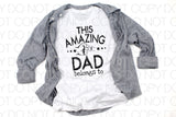 This amazing dad belongs to black - Dye Sub Heat Transfer Sheet